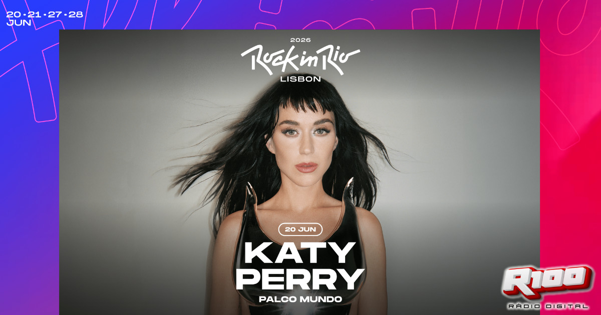 Katy Perry Rocks Katy Perry regressa ao Rock in Rio Lisboa em 2026 – R100 – Rádio Digital